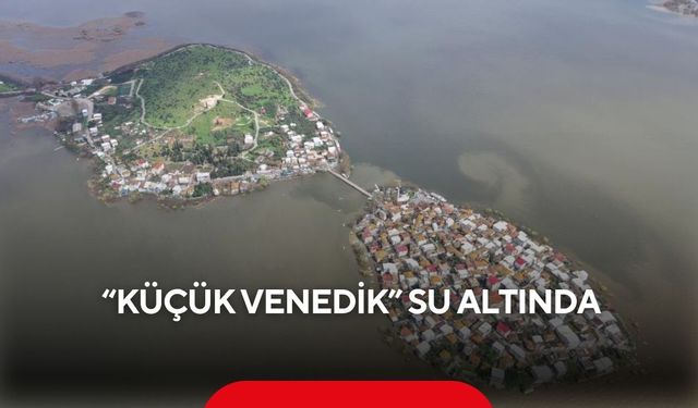 Uluabat Gölü yükseldi, Gölyazı mahallesi adeta Venedik’e döndü...