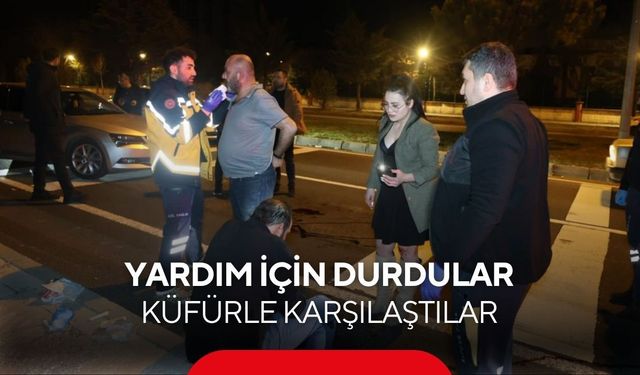 Yardım için durdular, küfürle karşılaştılar... Alkollü sürücüye linç!