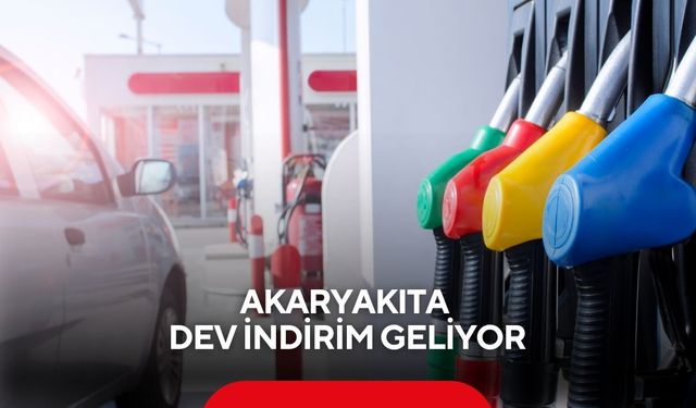Akaryakıta dev indirim geliyor
