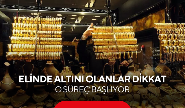 Elinde altını olanlar dikkat: Dev banka yeni hedefi açıkladı, o süreç başlıyor