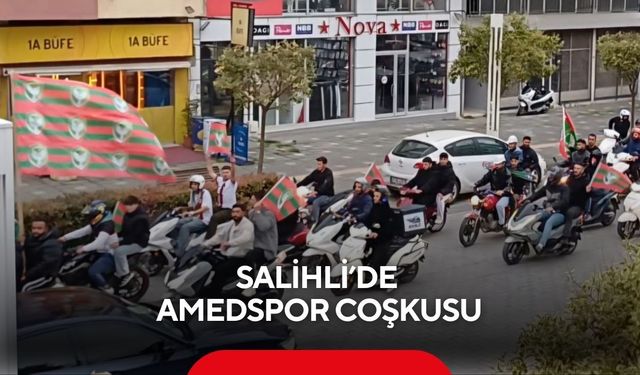 Salihli’de Amedspor coşkusu