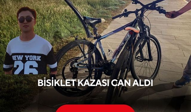 Bisiklet kazası can aldı: 27 yaşındaki genç hayatını kaybetti
