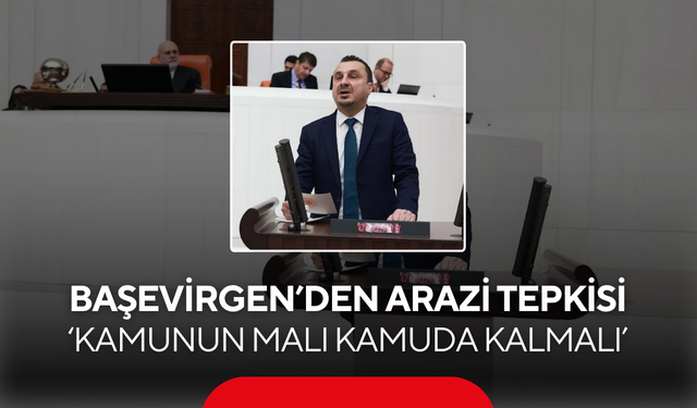 CHP’li Bekir Başevirgen’den hastane arazileri tepkisi ‘Kamunun malı kamuda kalmalı’