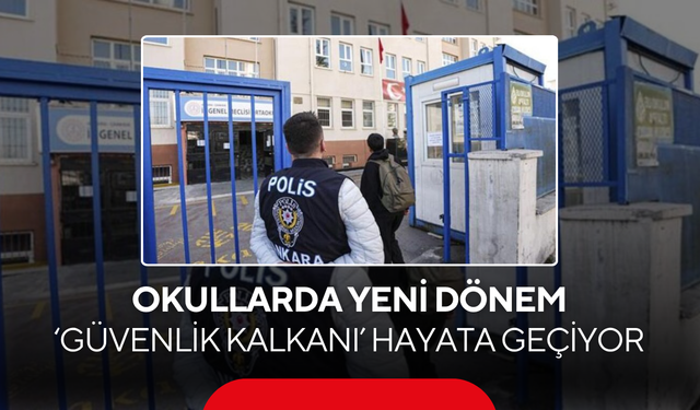Okullarda yeni dönem... '7 basamaklı güvenlik kalkanı' hayata geçiyor
