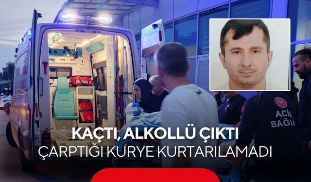 Kaçtı, alkollü çıktı: Çarptığı kurye kurtarılamadı