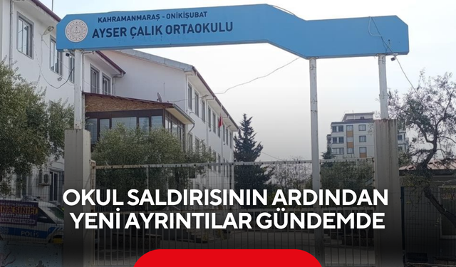 Okul saldırısının ardından yeni ayrıntılar gündemde