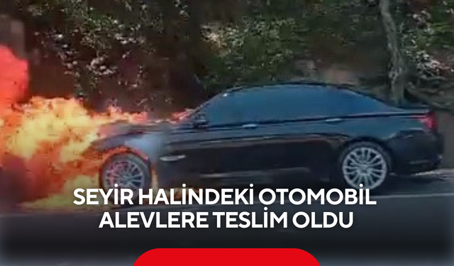 Seyir halindeki otomobil alevlere teslim oldu