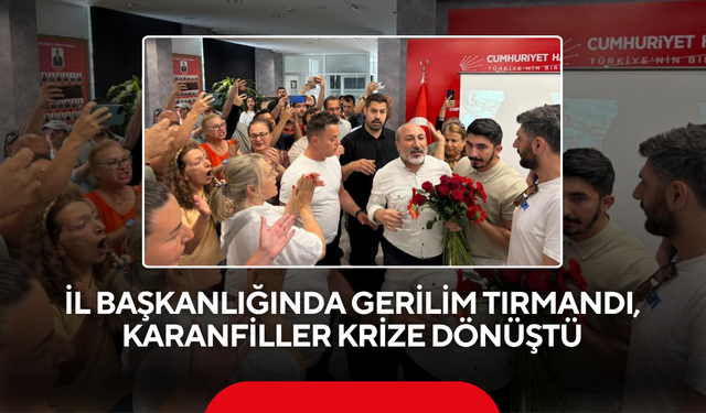 İl Başkanlığında gerilim tırmandı, karanfiller krize dönüştü