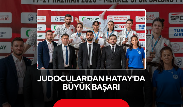 Judoculardan Hatay'da büyük başarı