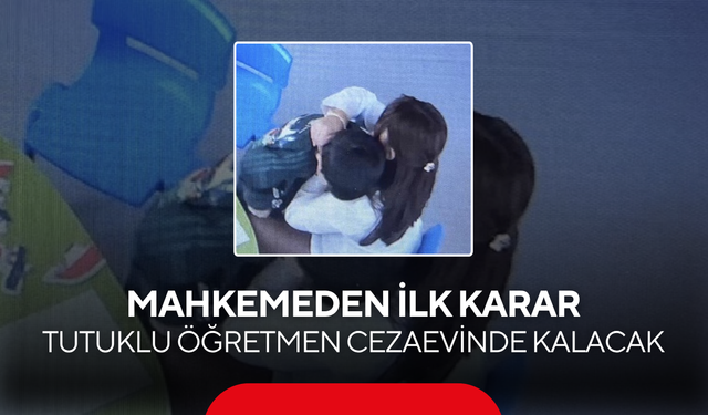 Görüntüler Vicdanları Yaralamıştı... Öğretmen Hakim Karşısına Çıktı