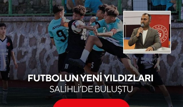 ANALİG Futbol Heyecanı Salihli’de Başladı! Genç Yetenekler Sahada