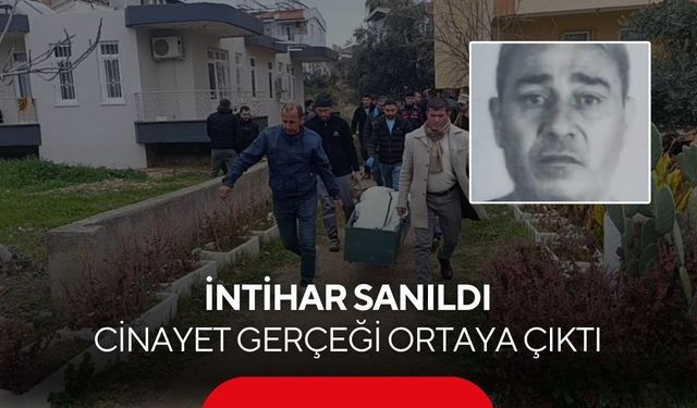 İntihar sanıldı, cinayet gerçeği ortaya çıktı! Kan donduran olay!