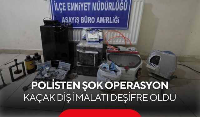 Kaçak atölyede diş protezi ve implant üreten işletmeye baskın