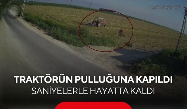 Traktörün pulluğuna kapıldı, saniyelerle hayatta kaldı...