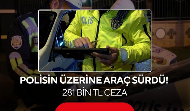 Salihli’de polisin üzerine araç sürdü! Alkollü sürücüye 281 bin lira ceza