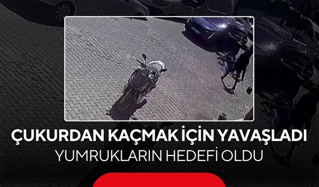 Çukurdan kaçmak için yavaşladı, yumrukların hedefi oldu! Trafikte akılalmaz saldırı...