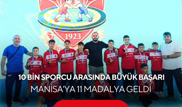 10 Bin Sporcu Arasında Büyük Başarı... Manisa'ya 11 Madalya