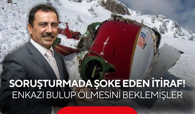 Muhsin Yazıcıoğlu soruşturmasında şok ifadeler! Enkazla ilgili dikkat çeken iddia