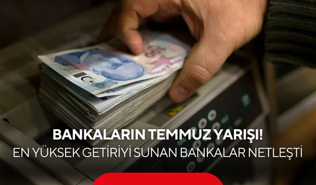 Parasını faize koyacaklar dikkat... En yüksek getiriyi sunan bankalar netleşti