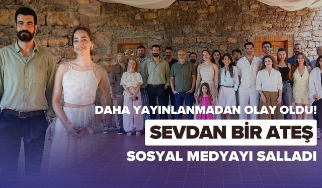Show TV'den sezona damga vuracak dizi hamlesi! Sevdan Bir Ateş daha yayınlanmadan olay oldu! İşte oyuncu kadrosu…