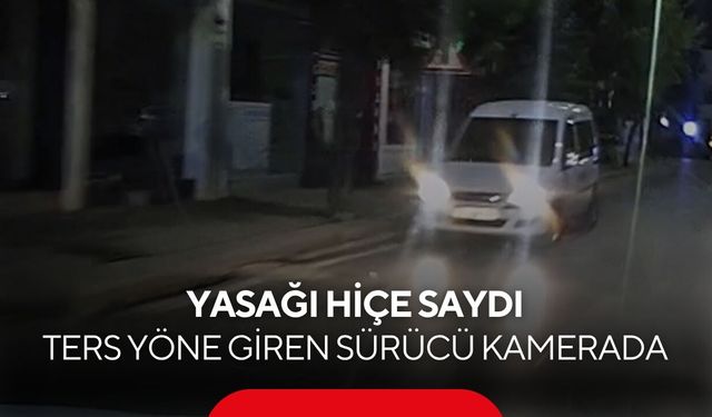 Ters yöne girdi, faciaya davetiye çıkardı! O anlar kameraya yansıdı...