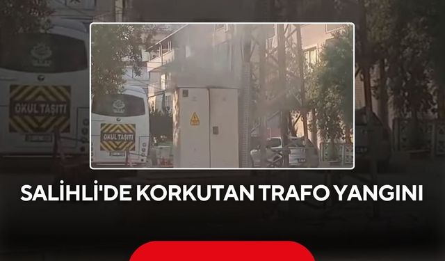 Salihli'de trafo yangını paniği! Mahalle korku dolu anlar yaşadı