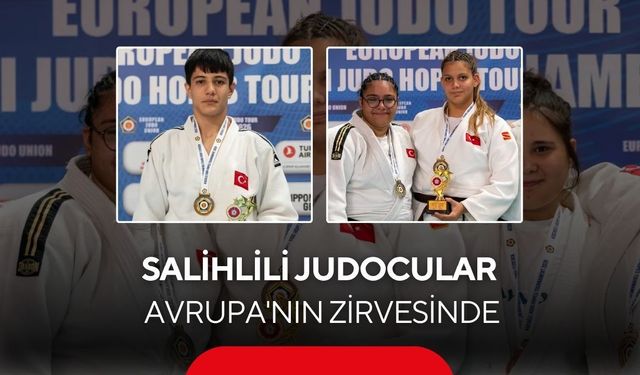 Salihlili judoculardan, Avrupa Kupası'nda çifte şampiyonluk