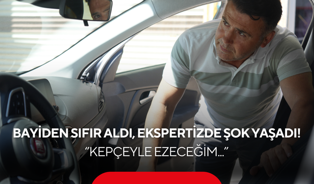 1,5 milyona sıfır araba aldı, hayatının şokunu yaşadı! Ekspertize götürünce gerçek ortaya çıktı