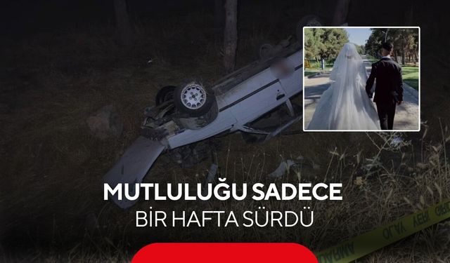 Bir hafta önce evlenmişti! Yemek davetine giderken kazada hayatını kaybetti