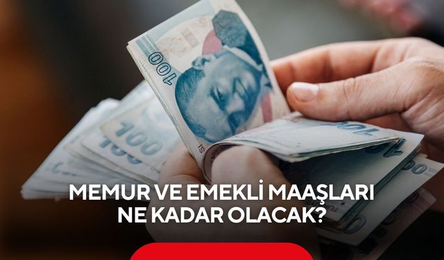 Milyonların beklediği rakamlar belli oluyor: Emekli ve memur maaşında yeni senaryo