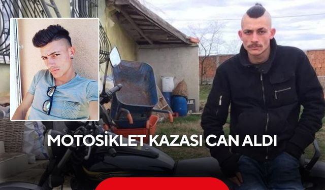 Tırla çarpışan motosikletin sürücüsü hayatını kaybetti