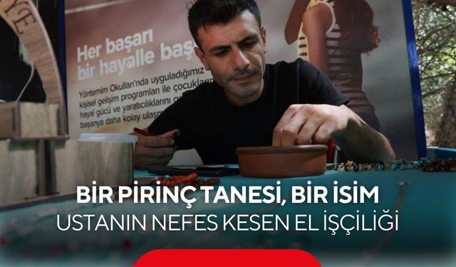 Çıplak gözle görmek zor! Pirinç tanesine isim yazıyor! Ustanın milimetrik sanatı hayran bırakıyor