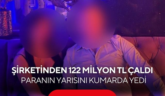 Vurgun parasıyla lüks hayat! Sevgilisine estetik yaptırdı, milyonları kumarda kaybetti