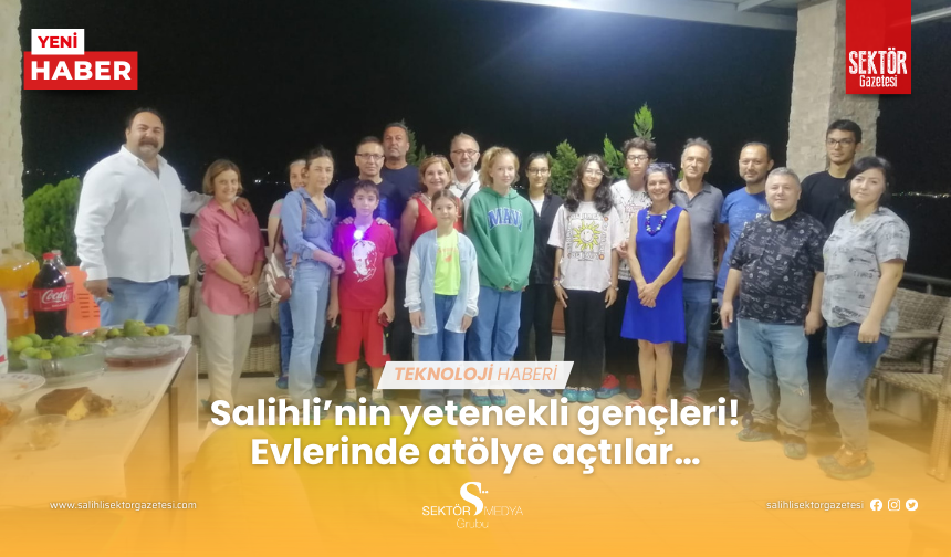 Salihli’nin yetenekli gençleri! Evlerinde atölye açtılar…