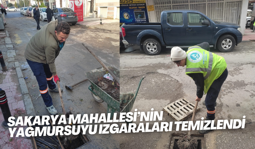 Sakarya Mahallesi’nin yağmursuyu ızgaraları temizlendi