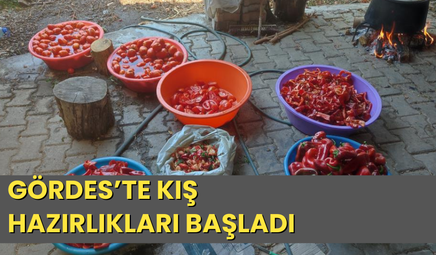 Gördes’te kış hazırlıkları başladı