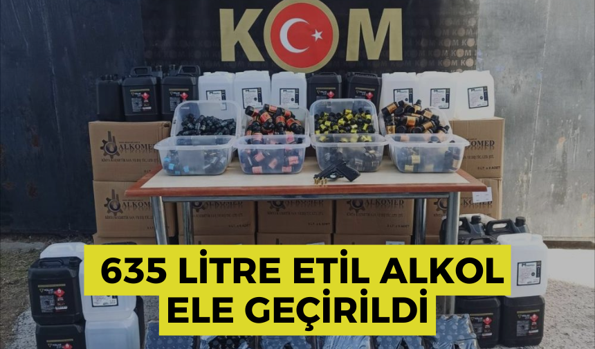 Manisa’da 635 litre etil alkol ele geçirildi