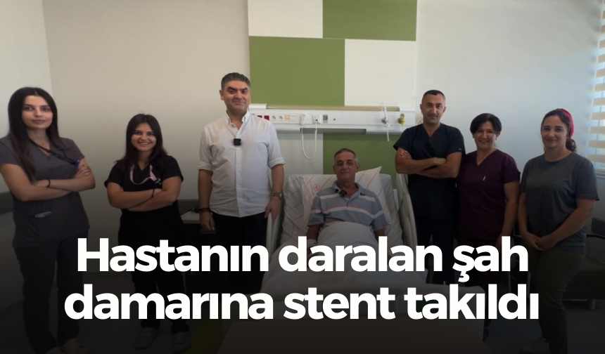 Manisa Şehir Hastanesi’nde ilk kez hastanın daralan şah damarına stent takıldı