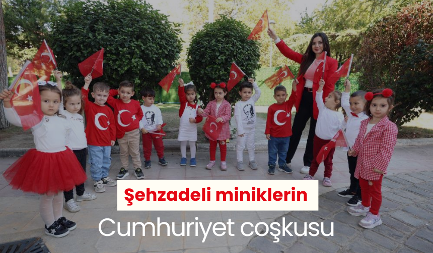 Şehzadeli miniklerin Cumhuriyet coşkusu