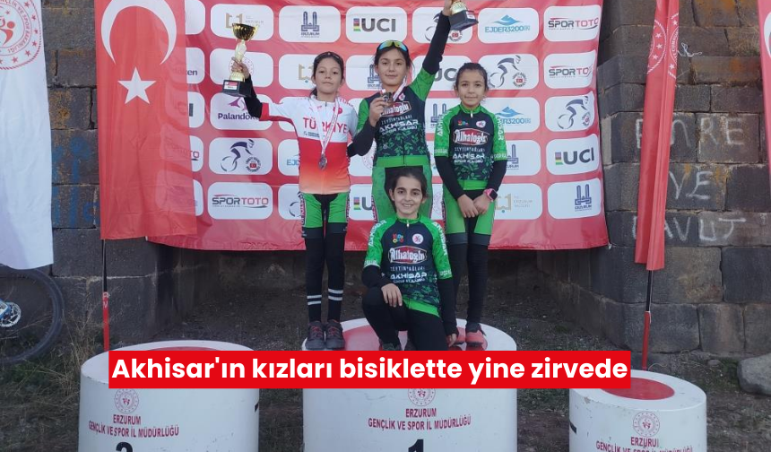 Akhisar'ın kızları bisiklet yarışında zirveye damgasını vurdu!