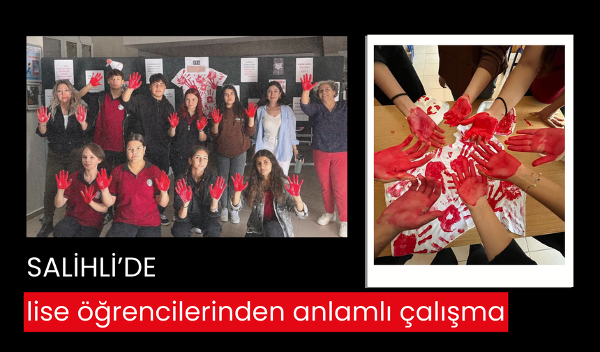 Salihli’de lise öğrencilerinden anlamlı çalışma