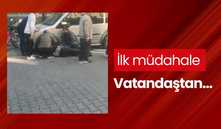 Salihli'de yolda rahatsızlanan vatandaşa ilk müdahale yine vatandaştan