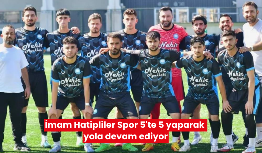 İmam Hatipliler Spor 5'te 5 yaparak yola devam ediyor