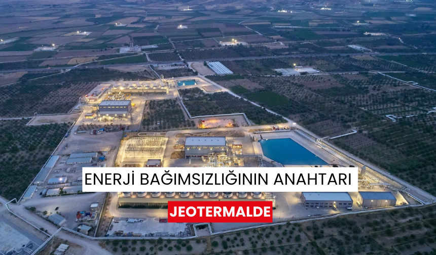 Enerji bağımsızlığının anahtarı jeotermalde | 2050'ye kadar beş kat artacak