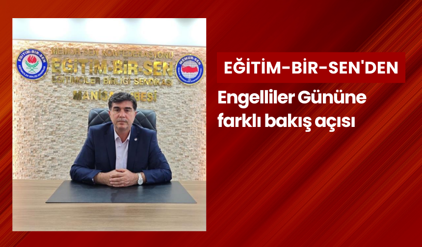 Eğitim-Bir-Sen'den engelliler gününe yenilikçi bir dokunuş!