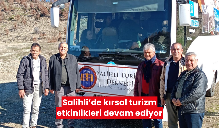 Kırsal turizm gönüllülerinden ilk gezi Selendi’ye