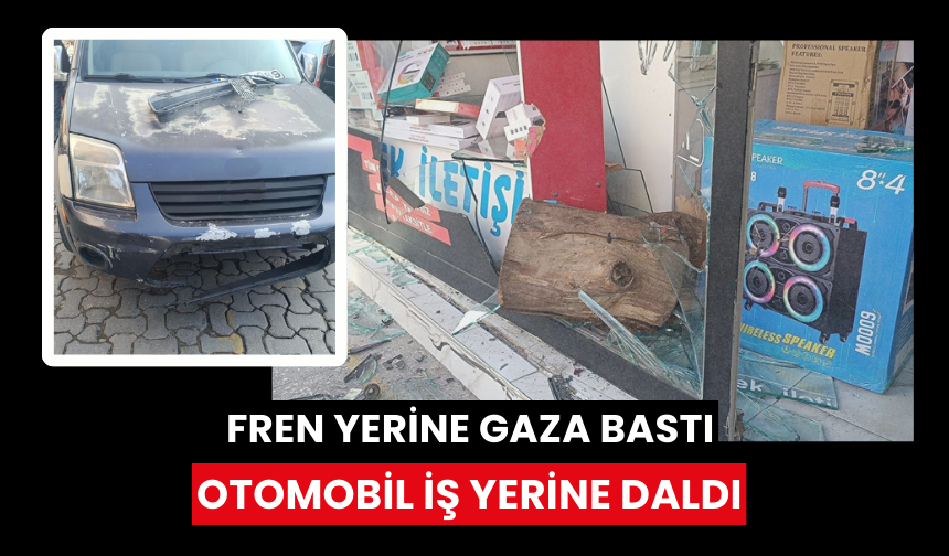 Fren yerine gaza basınca iş yerine daldı