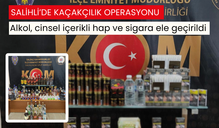 Salihli’de 62 litre gümrük kaçağı alkol ele geçirildi