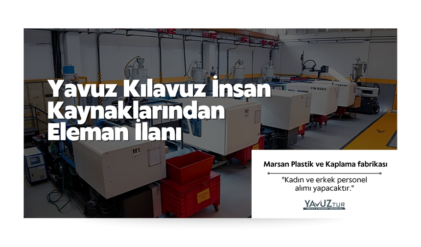 Yavuz Kılavuz İnsan Kaynaklarından eleman ilanı