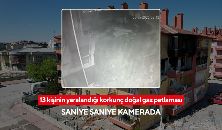 13 kişinin yaralandığı korkunç doğal gaz patlaması saniye saniye kamerada